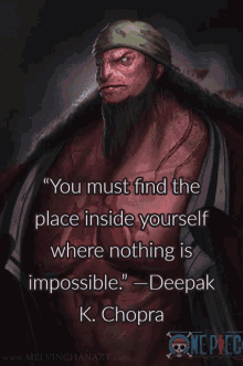 You Must Find The Place Inside Yourself Where Nothing Is Impossible Deepak K Chopra GIF - You Must Find The Place Inside Yourself Where Nothing Is Impossible Deepak K Chopra GIFs
