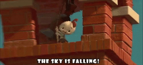 The Sky Is Falling Chicken Little GIF - The Sky Is Falling Chicken Little  Chicken - Discover & Share GIFs