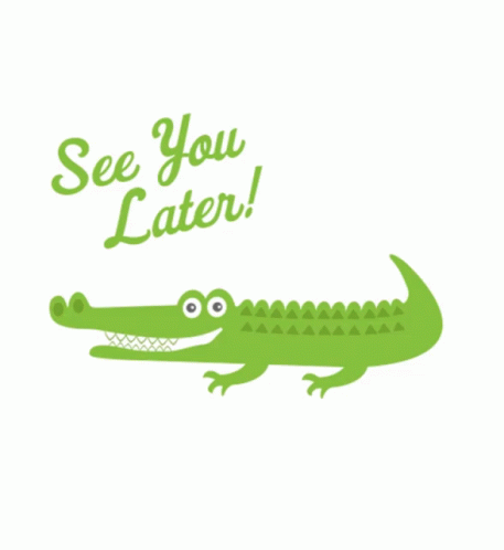 Later Gator See You Later Gif Later Gator See You Later Discover Share Gifs
