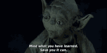 Yoda Learn Yoda GIF - Yoda Learn Yoda Yoda Save GIFs