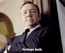 Both Kevin Spacey GIF - Both Kevin Spacey Perhaps Both GIFs