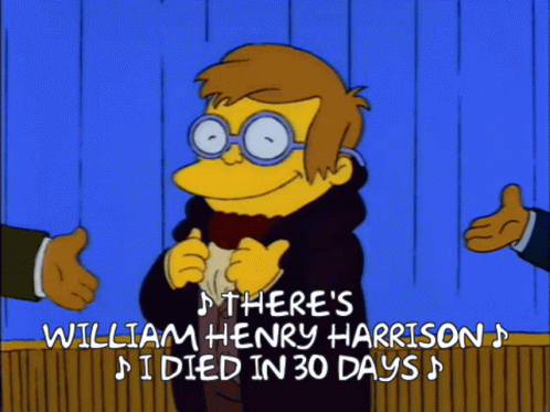 The Simpsons William Henry Harrison GIF - The Simpsons William Henry  Harrison I Died In30Days - Discover & Share GIFs