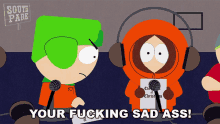 Your Fucking Sad Ass South Park GIF - Your Fucking Sad Ass South Park A Very Crappy Christmas GIFs