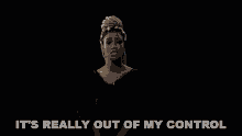 Its Really Out Of My Control Jhenéaiko GIF - Its Really Out Of My Control Jhenéaiko The Pressure Song GIFs