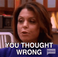 You Thought Wrong Real Housewives Of New York GIF - You Thought Wrong Real Housewives Of New York You Have The Wrong Idea GIFs