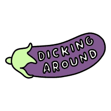 dicking around veronica dearly aubergine eggplant dick