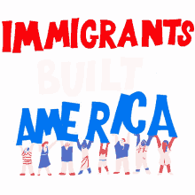 immigrants built