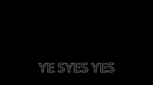 Tes Ye Syes GIF - Tes Ye Syes GIFs
