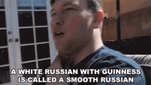 Russian With Guinness Is Called Smooth Russian Alcohol GIF - Russian With Guinness Is Called Smooth Russian Alcohol Drinks GIFs