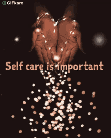 Self Care Is Important Gifkaro GIF - Self Care Is Important Gifkaro Quotes GIFs