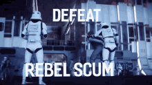 Storm Trooper Rebel GIF - Storm Trooper Rebel Scum GIFs