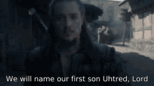 last kingdom sihtric uhtred firstborn
