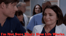 Greys Anatomy Amelia Shepherd GIF - Greys Anatomy Amelia Shepherd Im Not Sure Thats How Life Works GIFs
