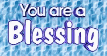 blessings you are a blessing spin
