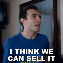 I Think We Can Sell It Culter35 GIF - I Think We Can Sell It Culter35 We Can Sell It GIFs