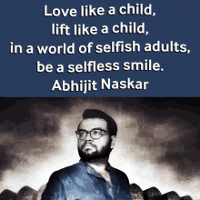 Abhijit Naskar Naskar GIF - Abhijit Naskar Naskar Love Like A Child GIFs