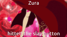 zurashi slay