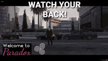 Paradoxrealms Watch Your Back GIF - Paradoxrealms Paradox Watch Your Back GIFs