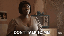 Dont Talk To Me Brianne Clarke GIF - Dont Talk To Me Brianne Clarke Kelly Price GIFs