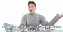 I Went On That Video Which Led Me To Another Video GIF - I Went On That Video Which Led Me To Another Video Brad Mondo GIFs