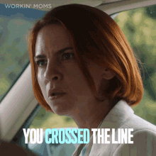 You Crossed The Line Anne GIF - You Crossed The Line Anne Workin Moms GIFs
