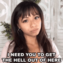 Shannontaruc Spiritualmillennial GIF - Shannontaruc Spiritualmillennial I Need You To Get The Hell Out Of Here GIFs