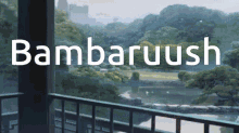 bambaruush