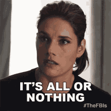 Its All Or Nothing Maggie Bell GIF - Its All Or Nothing Maggie Bell Missy Peregrym GIFs