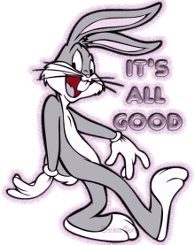 Its All Good Bugs Bunny GIF - Its All Good Bugs Bunny Bunny GIFs