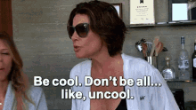 Becool Uncool GIF - Becool Uncool Therealhousewives GIFs