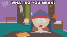 What Do You Mean Stan Marsh GIF - What Do You Mean Stan Marsh Butters Stotch GIFs