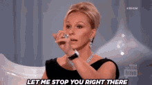 Let Me Stop You Right There GIF - Real House Wives Of Miami Let Me Stop You Right There Interrupt GIFs