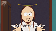 What Do You Want Jesus GIF - What Do You Want Jesus South Park GIFs