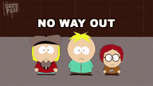 No Way Out Butters GIF - No Way Out Butters South Park GIFs