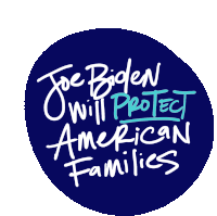 Joe Biden Will Protect American Families Family Values Sticker - Joe Biden Will Protect American Families Family Values Biden Family Stickers