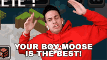 Your Boy Moose Is The Best Moosecraft GIF - Your Boy Moose Is The Best Moosecraft Im The Best GIFs
