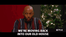 Were Moving Back Into Our Old House Going Home GIF - Were Moving Back Into Our Old House Going Home Leaving GIFs
