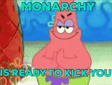 Monarchy Kick GIF - Monarchy Kick Patrick GIFs