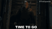 Time To Go The Expanse GIF - Time To Go The Expanse Time To Leave GIFs