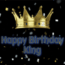 Happy Birthday Happy Birthday King GIF - Happy Birthday Happy Birthday King GIFs