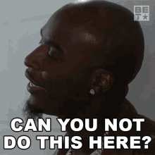Can You Not Do This Here Romello Copeland GIF - Can You Not Do This Here Romello Copeland Games People Play GIFs