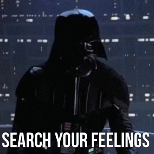 Darth Vader Search Your Feelings GIF - Darth Vader Search Your Feelings You  Know It To Be True - Discover &amp; Share GIFs