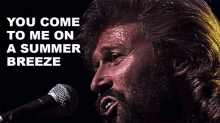 You Come To Me On A Summer Breeze Barry Gibb GIF - You Come To Me On A Summer Breeze Barry Gibb Bee Gees GIFs
