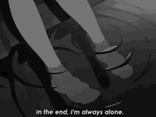 sad anime lonely alone in the end im always alone