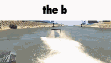 the b gta5 the b gta5
