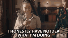 I Honestly Have No Idea What Im Doing Logan Browning GIF - I Honestly Have No Idea What Im Doing Logan Browning Ashley Blaine Featherson GIFs