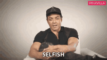 Selfish Bobby Deol GIF - Selfish Bobby Deol Pinkvilla GIFs