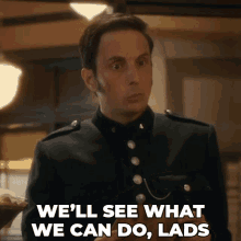 Well See What We Can Do Lads George Crabtree GIF - Well See What We Can Do Lads George Crabtree Murdoch Mysteries GIFs