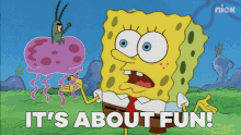 Its About Fun Spongebob GIF - Its About Fun Spongebob Plankton GIFs