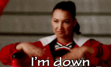 I'M Down GIF - Im Down Glee S Antana GIFs
